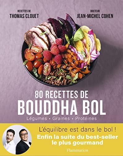 80 recettes de Bouddha bol